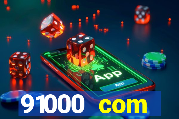 91000 com plataforma de jogos